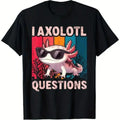 I Axolotl Questions Funny Retro Graphic T-Shirt