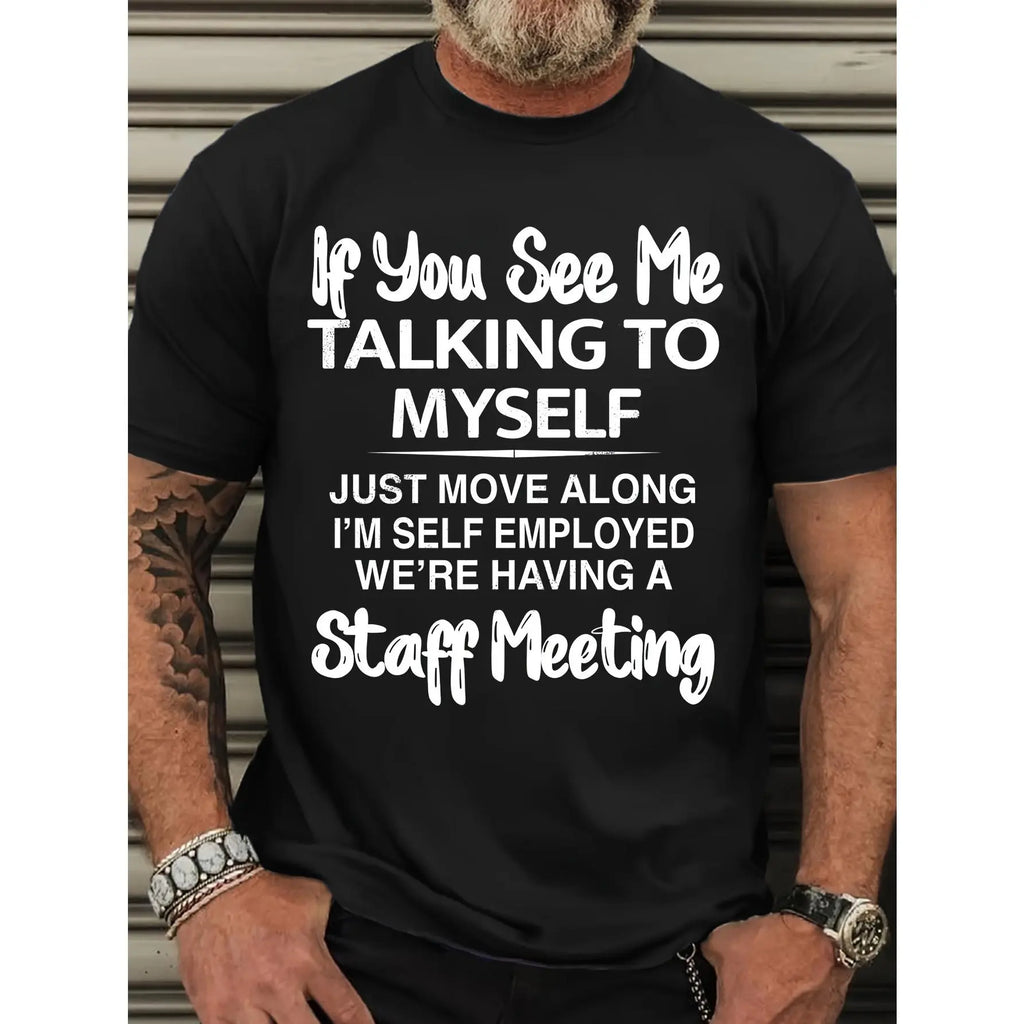 Talking to Myself Graphic T-Shirt - Summer Outdoor Sport Tee